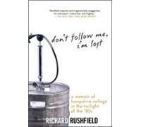 Dont Follow Me Im Lost (ebook)
