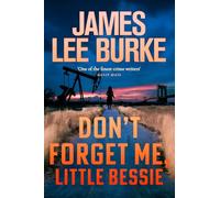 Don't Forget Me, Little Bessie