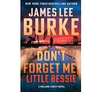 Don't Forget Me, Little Bessie: 5 (Holland Family)