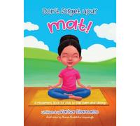 Don't Forget Your Mat!