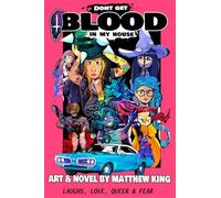 Don't get Blood in my House