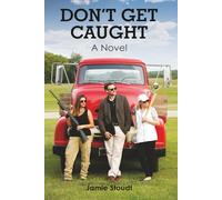 Don't Get Caught