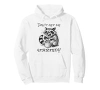 Don't Get me Started Funny Sourdough Bread Sudadera con Capucha