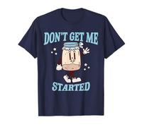 Don't Get Me Started Sourdough Lover Cute Retro Pan Hornear Camiseta