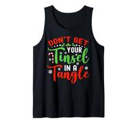 Don't Get Your Tinsel In A Tangle for Christmas Camiseta sin Mangas