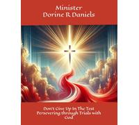 Don't Give Up In the Test: Persevering through trials with God