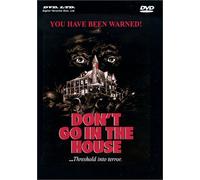Don't Go in the House [Alemania] [DVD]