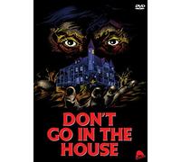 Don't Go In The House [USA] [DVD]