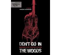 Don'T Go In The Woods [Edizione: Stati Uniti] [USA] [DVD]