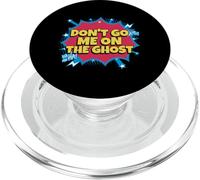 Don't Go Me On The Ghost (Divertido Dicho alemán-inglés) PopSockets PopGrip para MagSafe