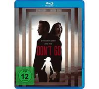 Don't Go - Zwischen Leben und Tod [Blu-ray] [Alemania]