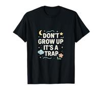 Don't Grow Up, It's a Trap Bold Quote Design Camiseta