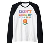 Don't Grow Up It's A Trap Humor Divertido Retro Groovy Flower Camiseta Manga Raglan