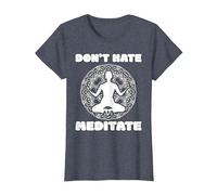 Don't Hate Meditate - Spiritual Zen & Positive Living Yoga Camiseta, Mujer, Azul Jaspeado, L