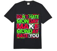 Don't Hate Monday Make Monday Hate You Venganza Comfort Colors Adult Heavyweight T-Shirt