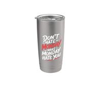 Don't Hate Monday Make Monday Hate You Venganza - Vaso térmico de acero inoxidable de doble pared