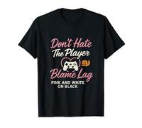 Dont Hate the Player Blame Lag Caracol Corazón Rosa Blanco Camiseta