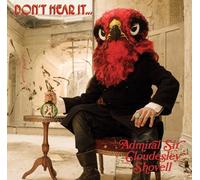 DON'T HEAR IT…FEAR IT CD Álbum Compacto RISECD1 ADMIRAL SIR CLOUDESLEY SHOVELL
