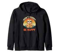 Don't Hurry (Be Happy) - Divertido Dicho Amante del Perezoso Lindo Perezoso Sudadera con Capucha