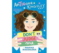 Don't Judge Me: 2 (Antigone Kingsley)