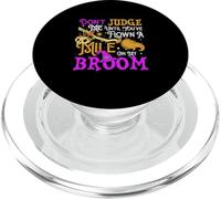 Don't Judge Me Until You've Flying A Mile On My Broom Funny PopSockets PopGrip para MagSafe