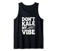 Don't Kale My Vibe Humor Divertido Amante de Las Plantas Camiseta sin Mangas