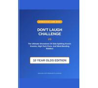 DON'T LAUGH CHALLENGE VS The Ultimate Showdown Of Side-Splitting Knocks.: The Interactive Turn-Based Joke Battle Book for Kids: Hilarious Gag Gauntlet to Test