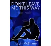 Don't Leave Me This Way