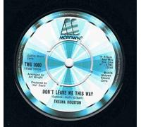 don't leave me this way / today will soon be yesterday 45 rpm single