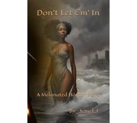 Don't Let Em' In: A Melanated Horror Story Pt1: The Build up