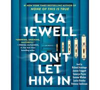 Don't Let Him In: A Novel