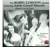 Don't Let It End by Bobby Quartet Gordon (1996-10-07)