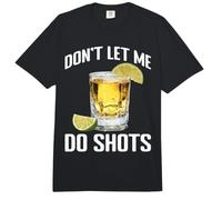 Don't Let Me Do Shots Bromas de tentación de Alcohol - Comfort Colors Adult Heavyweight T-Shirt