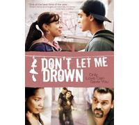 Don't Let Me Drown [USA] [DVD]