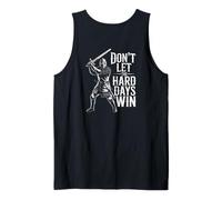 Don't Let The Hard Days Win Inspirational Motivational Quote Camiseta sin Mangas