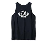 Don't Let The Hard Days Win Weightlifter Fitness Workout Gym Camiseta sin Mangas