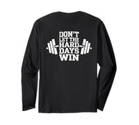 Don't Let The Hard Days Win Weightlifter Fitness Workout Gym Manga Larga