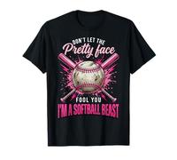 Don't Let The Pretty Face Fool You I'm A Softball Beast Camiseta
