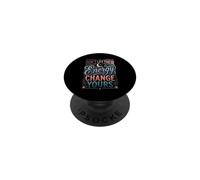 Don't Let Their Energy Change Yours Protección de la Paz PopSockets PopGrip Adhesivo