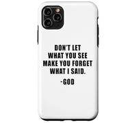 Don't Let What You See: Men & Women Christian Faith Reminder Carcasa para iPhone 11 Pro MAX