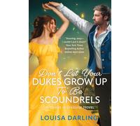 Don't Let Your Dukes Grow Up To Be Scoundrels (Dukes in Disguise)