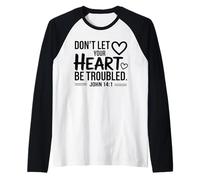 Don't Let Your Heart Troubled- Verso de la Biblia Christian Faith Camiseta Manga Raglan