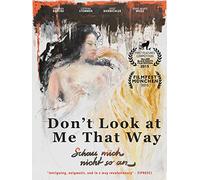 Don'T Look At Me That Way [Edizione: Stati Uniti] [Italia] [DVD]