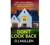 Don't Look Back: A BRAND NEW tense thriller of wealth, betrayal and dark secrets for 2026