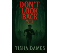 Don't Look Back Vol.1