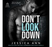 Don't Look Down: 1 (Best Laid Plans)