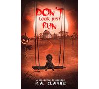 Don't Look, Just Run
