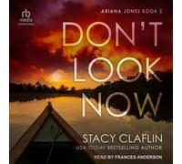 Don't Look Now: 2 (Ariana Jones)