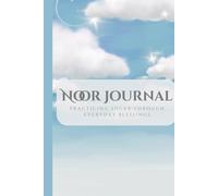 Don't Lose Your Inner Noor Journal: Daily Gratitude Journal For Muslims (Light Starry Sky): Daily Shukr Practice For Muslim Men, Women, and Teens