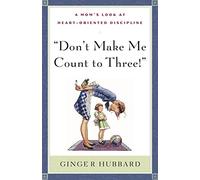 Don't Make Me Count to Three!
